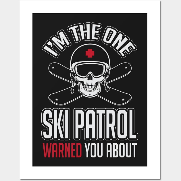 Skiing: I'm the one ski patrol warned you about Wall Art by nektarinchen